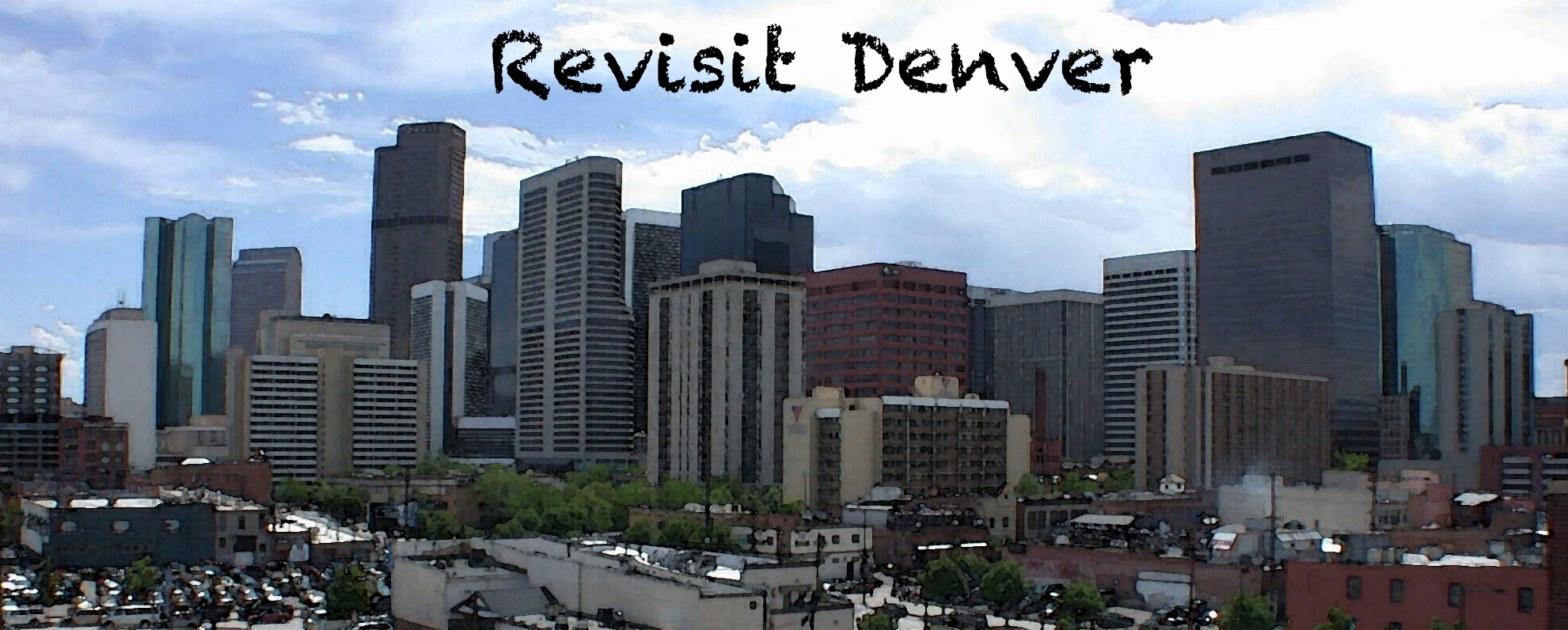 Revisit Denver